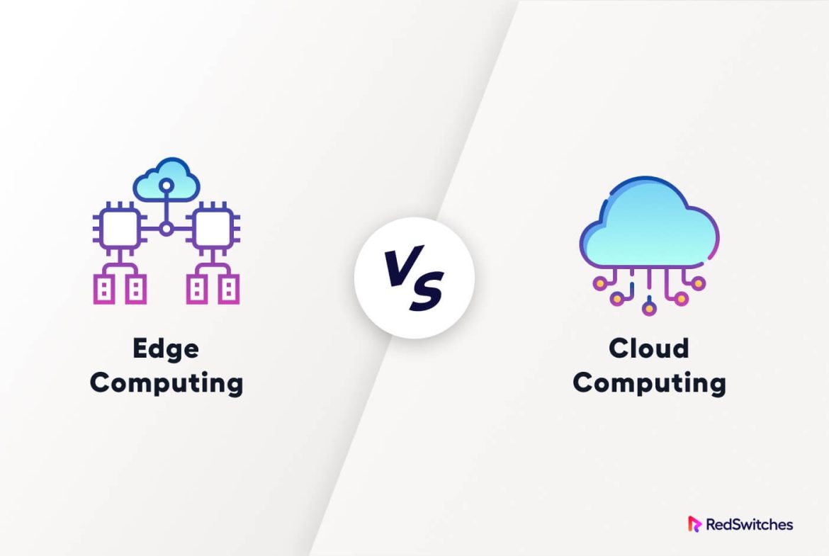Edge-Computing-vs-Cloud-Computin